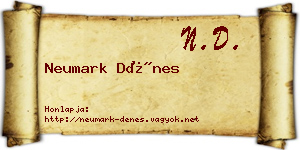 Neumark Dénes névjegykártya